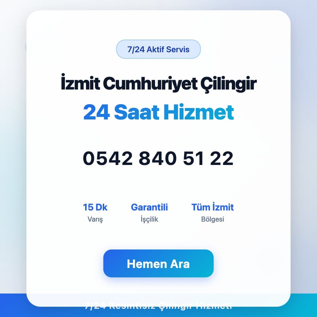 İzmit Cumhuriyet bölgesinde profesyonel çilingir hizmeti. 7/24 acil kapı açma, kilit değişimi ve oto çilingir servisi. Telefon: 0542 840 51 22
