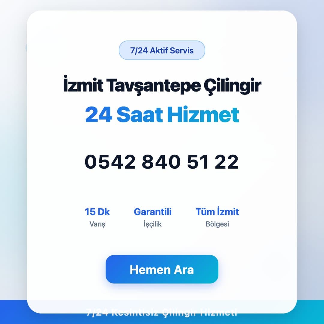 İzmit Tavşantepe bölgesinde profesyonel çilingir hizmeti. 7/24 acil kapı açma, kilit değişimi ve oto çilingir servisi. Telefon: 0542 840 51 22